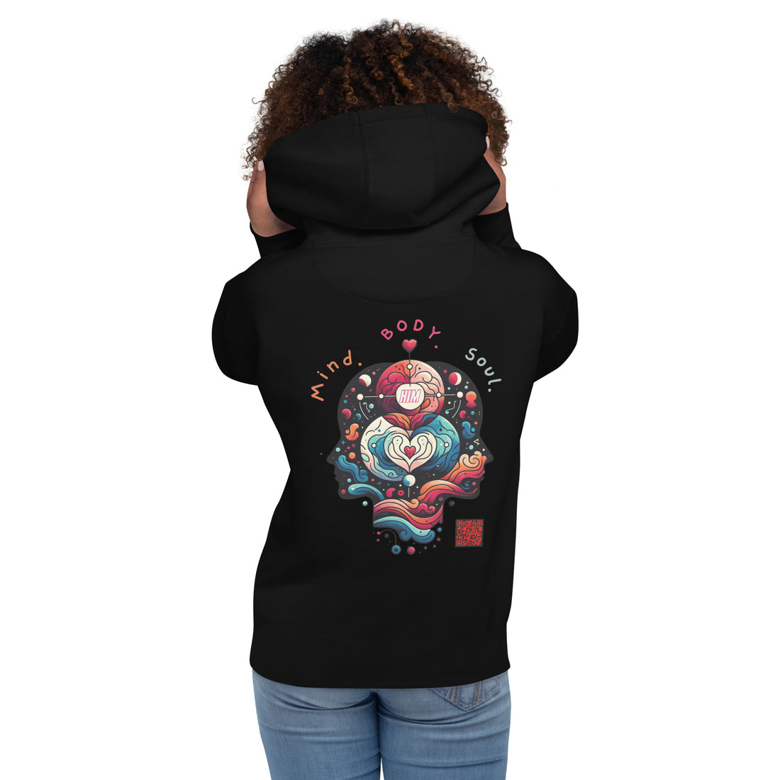 Mind. Body. Soul. Him. Unisex Hoodie