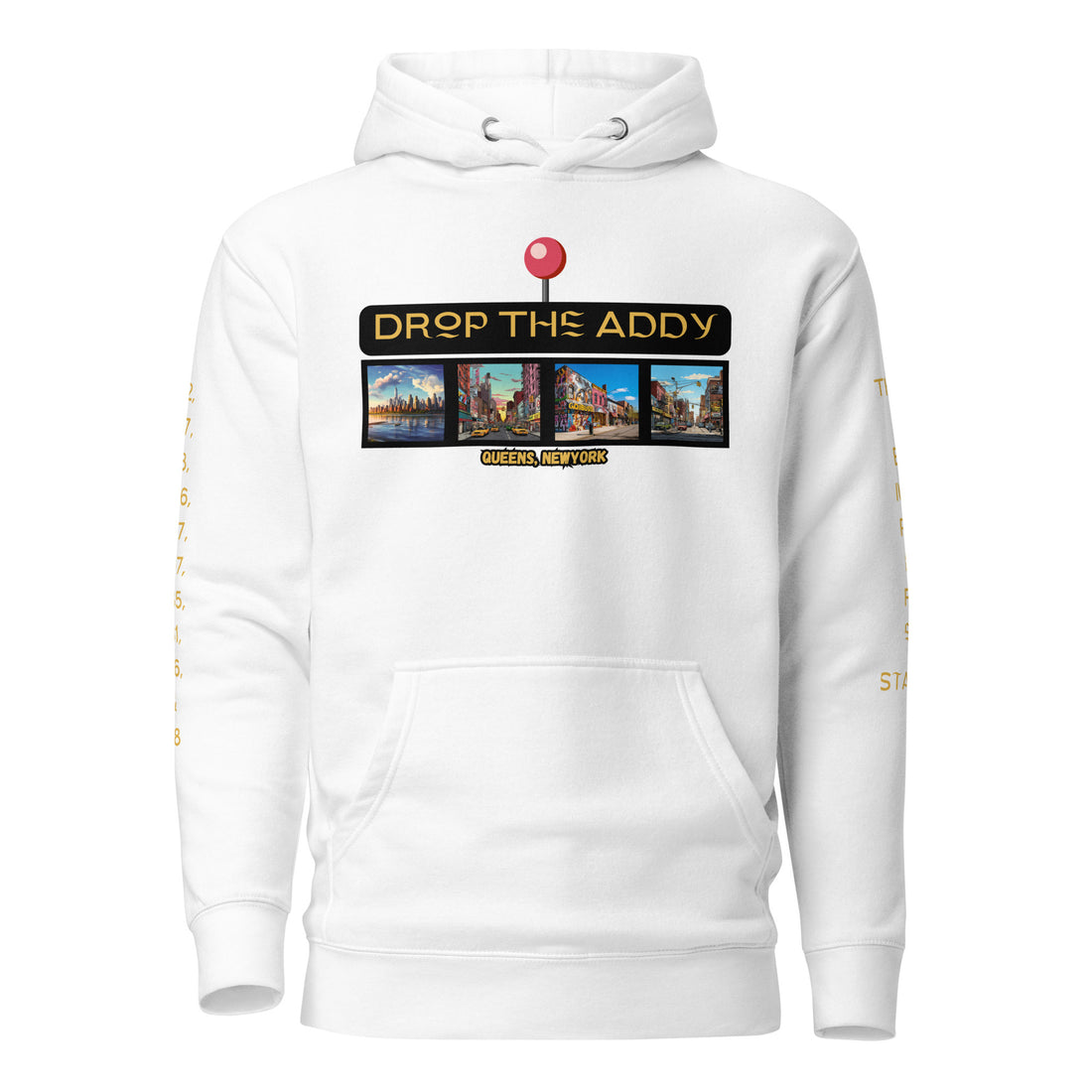 Queens, New York - Drop The Addy Unisex Hoodie