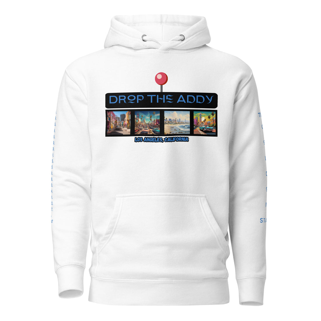 Los Angeles - Drop The Addy Unisex Hoodie